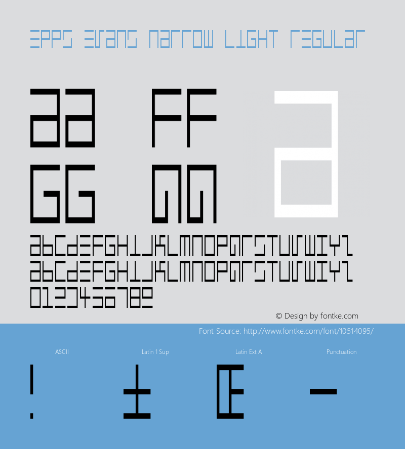 Epps Evans Narrow Light Regular Macromedia Fontographer 4.1.3 4/3/97 Font Sample