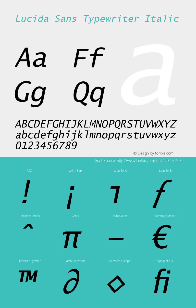 Lucida Sans Typewriter Italic Version 1.00 Font Sample