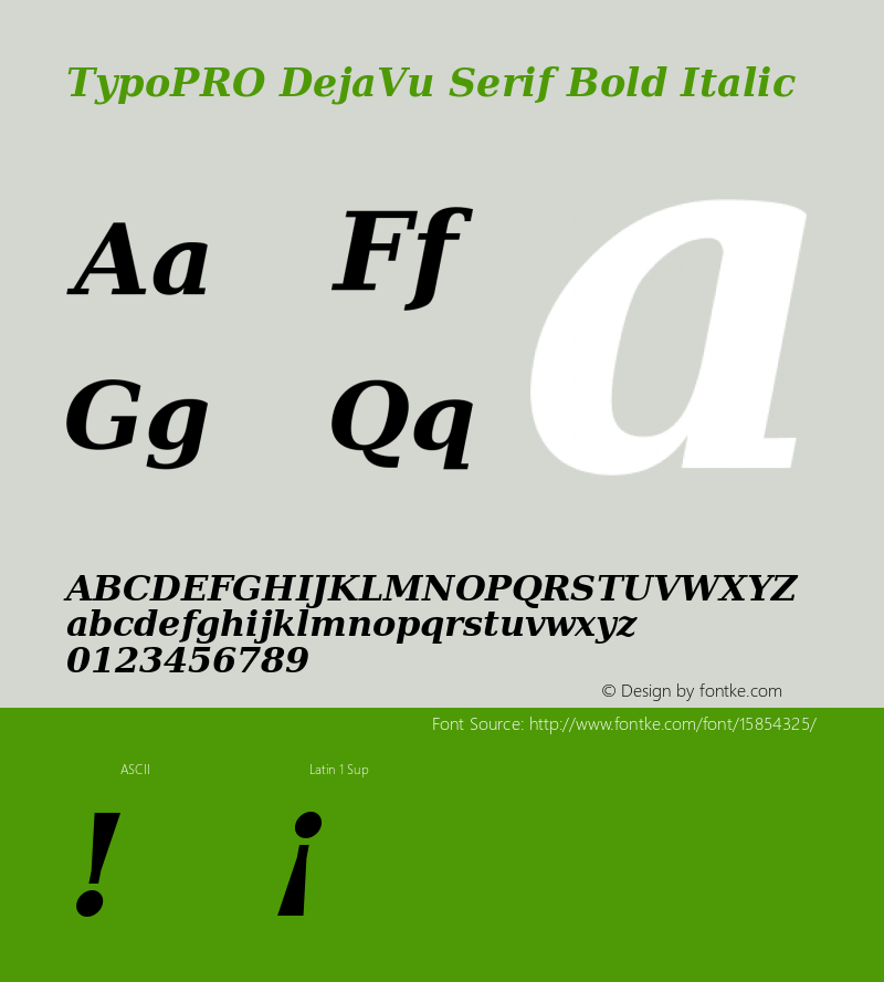 TypoPRO DejaVu Serif Bold Italic Version 2.34 Font Sample