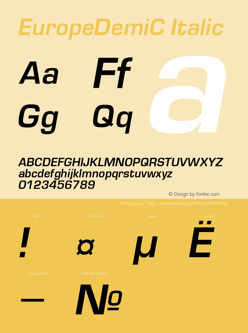 EuropeDemiC Italic Version 004.001 Font Sample