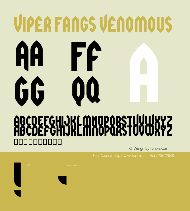 Viper Fangs Venomous Version 3.0 Font Sample