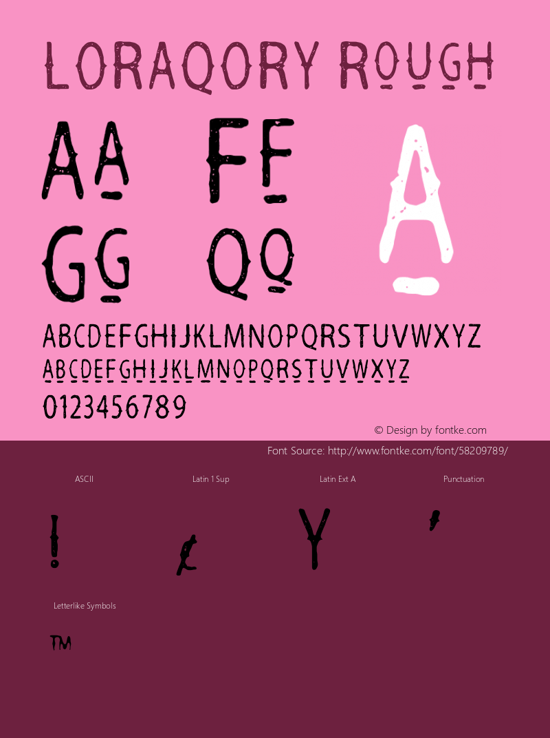 LORAQORY Rough Version 1.002;Fontself Maker 3.3.0 Font Sample