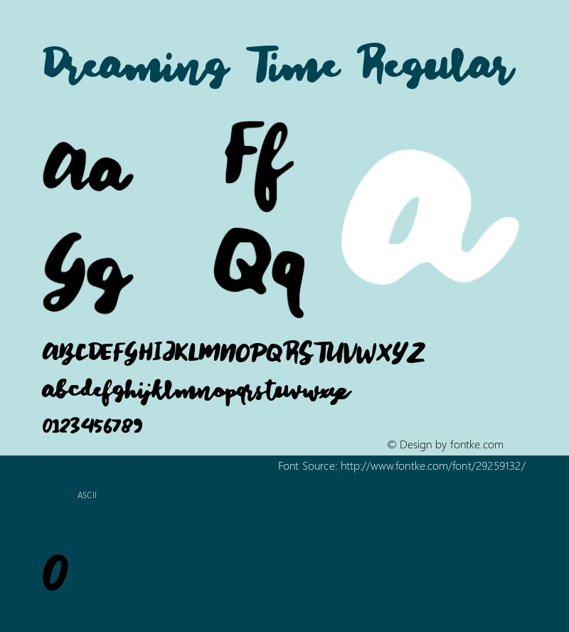 Dreaming Time Version 1.00;March 25, 2019;FontCreator 11.5.0.2430 64-bit Font Sample