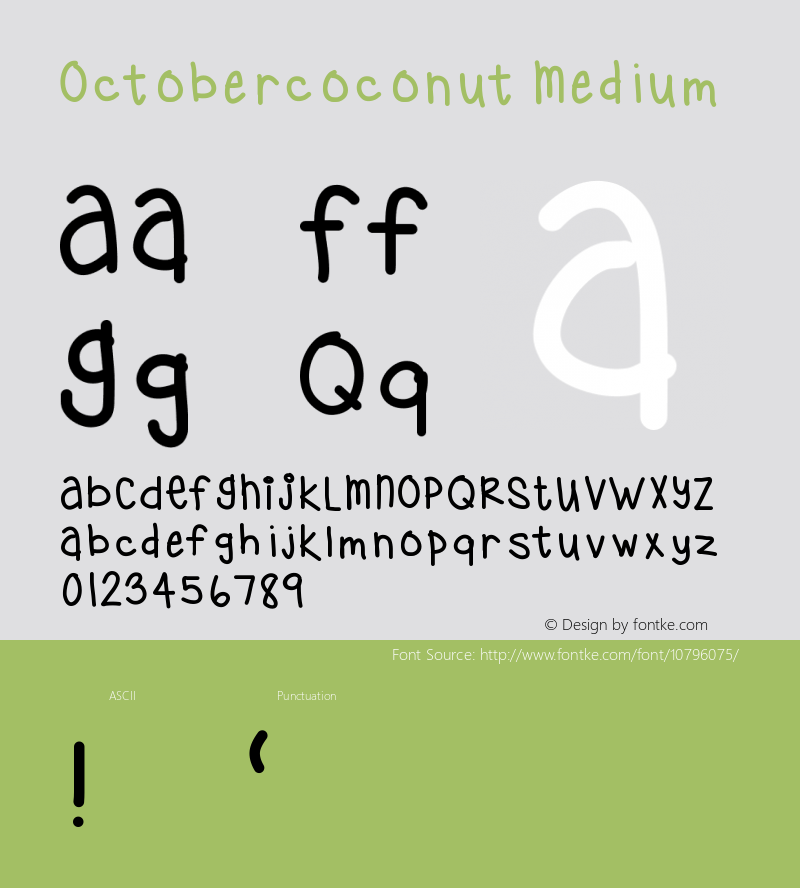 Octobercoconut Medium Version 001.000 Font Sample