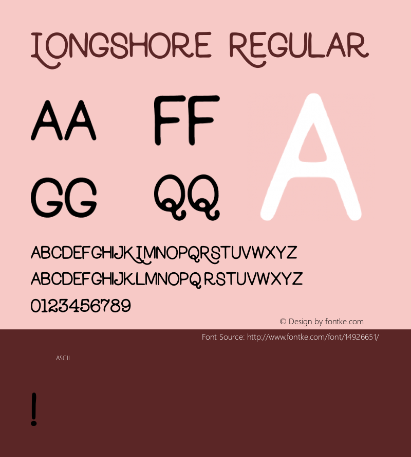 Longshore Regular Version 1.000;PS 001.000;hotconv 1.0.70;makeotf.lib2.5.58329 DEVELOPMENT Font Sample