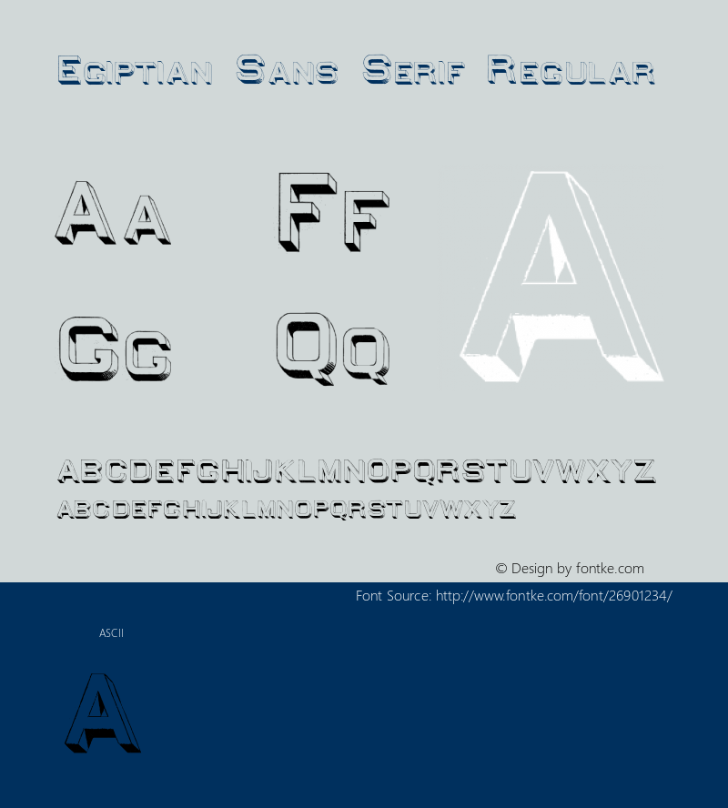 EgiptianSansSerif-Regular Version 1.000 2009 initial release Font Sample