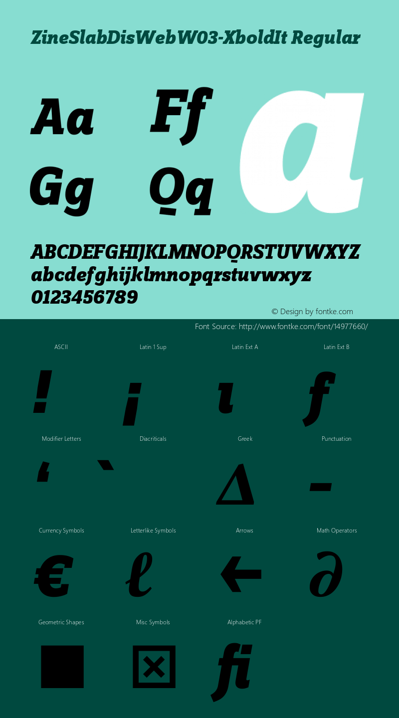 ZineSlabDisWebW03-XboldIt Regular Version 7.504 Font Sample