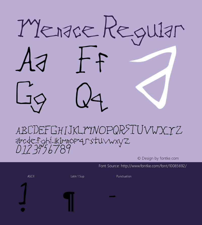 Menace Regular Macromedia Fontographer 4.1 5/30/96 Font Sample