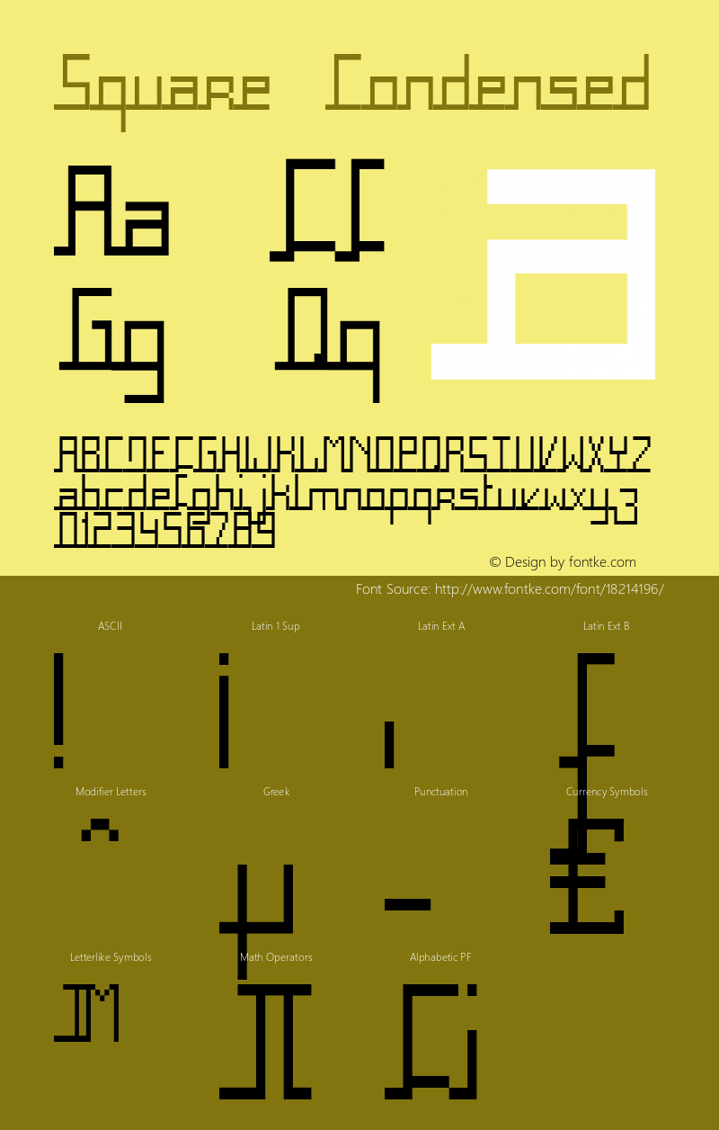 Square Condensed Fontographer 4.7 29/09/06 FG4M­0000002045 Font Sample