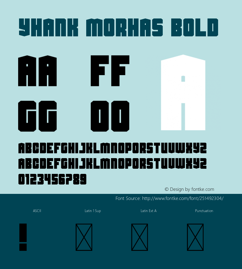 Yhank Morhas Bold Version 1.001;Fontself Maker 3.5.7图片样张