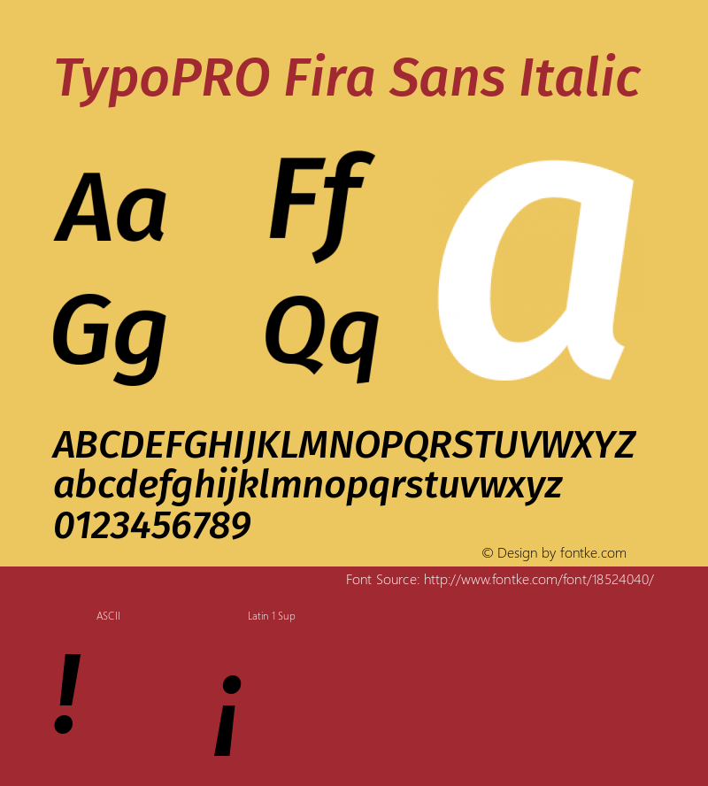 TypoPRO Fira Sans Italic Version 4.203;PS 004.203;hotconv 1.0.88;makeotf.lib2.5.64775 Font Sample