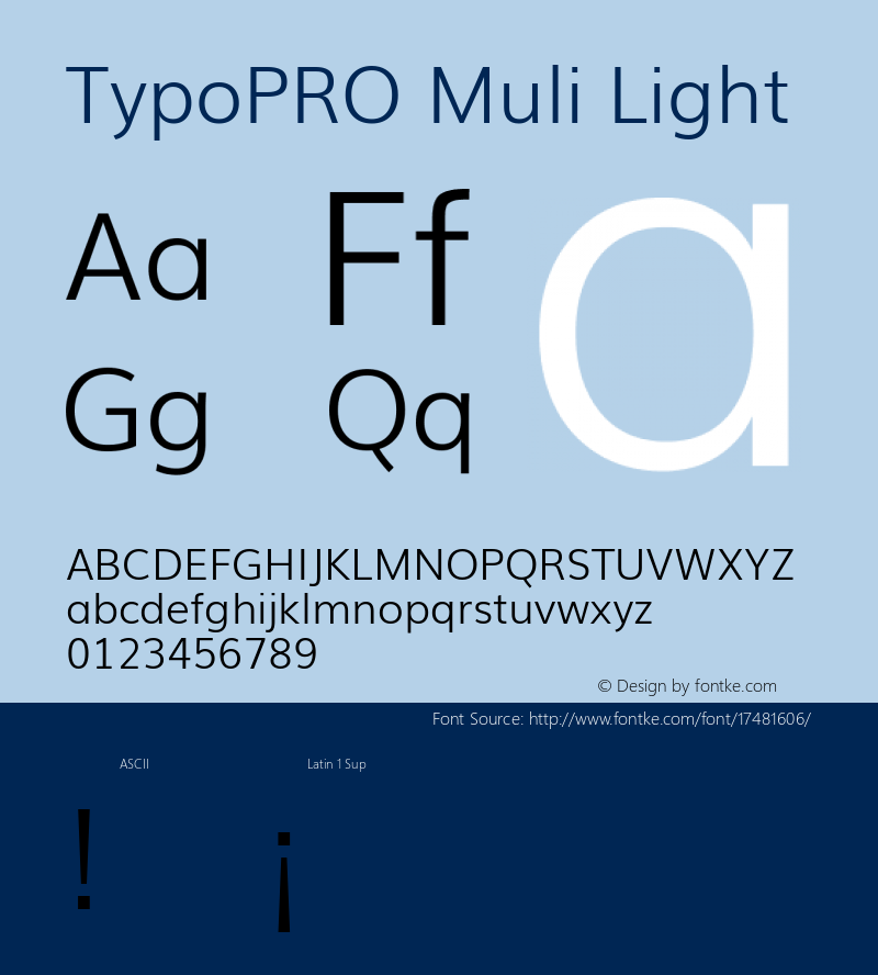 TypoPRO Muli Light Version 2; ttfautohint (v1.00rc1.6-4cba) -l 8 -r 50 -G 200 -x 0 -D latn -f none -w G Font Sample