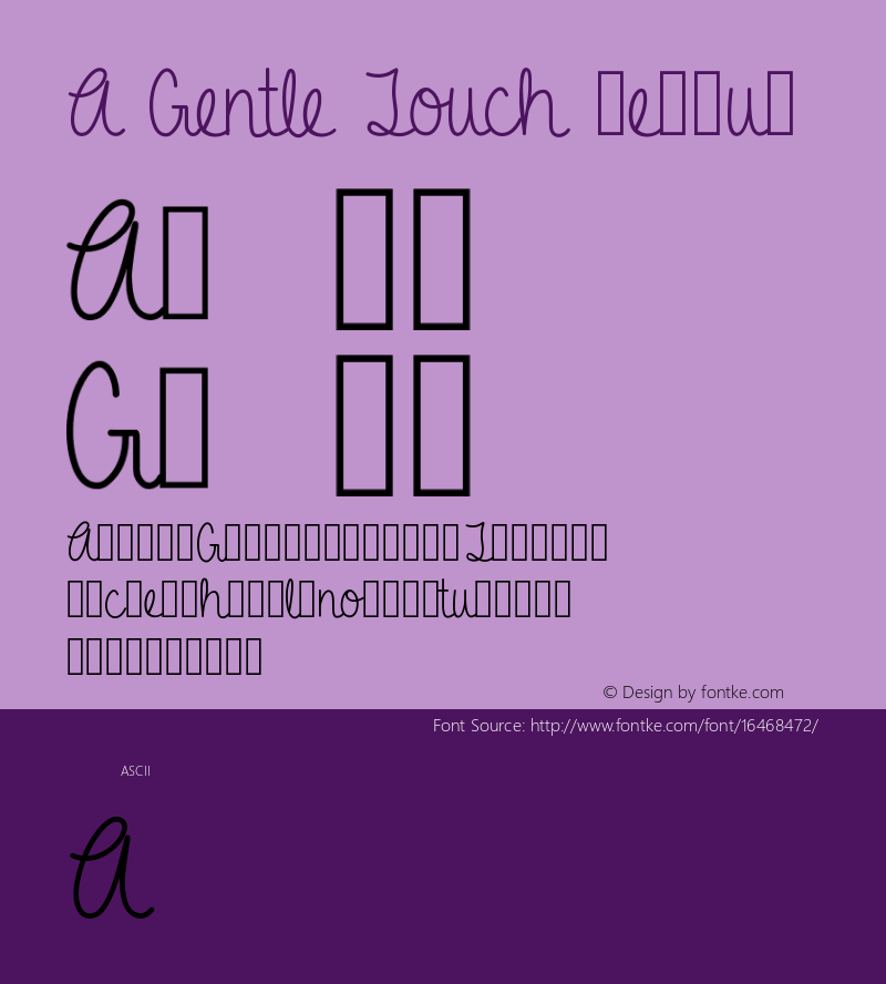 A Gentle Touch Medium Version 001.000 Font Sample