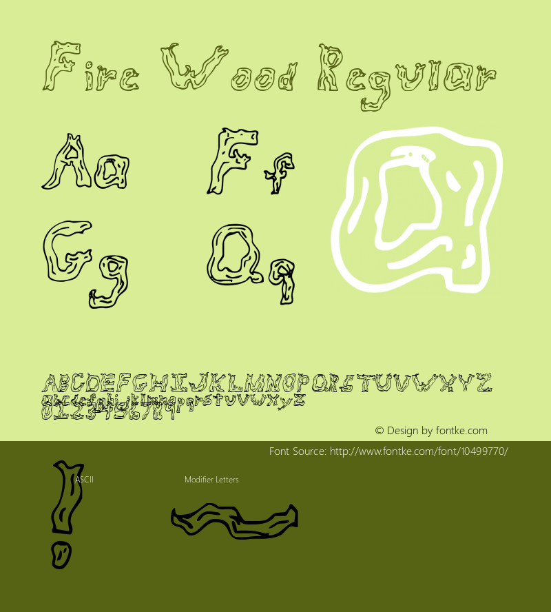 Fire Wood Regular 1998; 1.0, initial release Font Sample