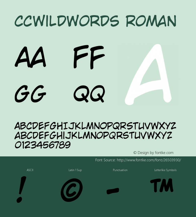 CCWildWords Roman Macromedia Fontographer 4.1 2/15/00 Font Sample