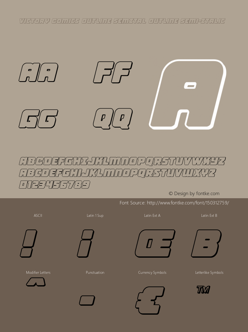 Victory Comics Outline SemItal Version 1.0; 2017 Font Sample