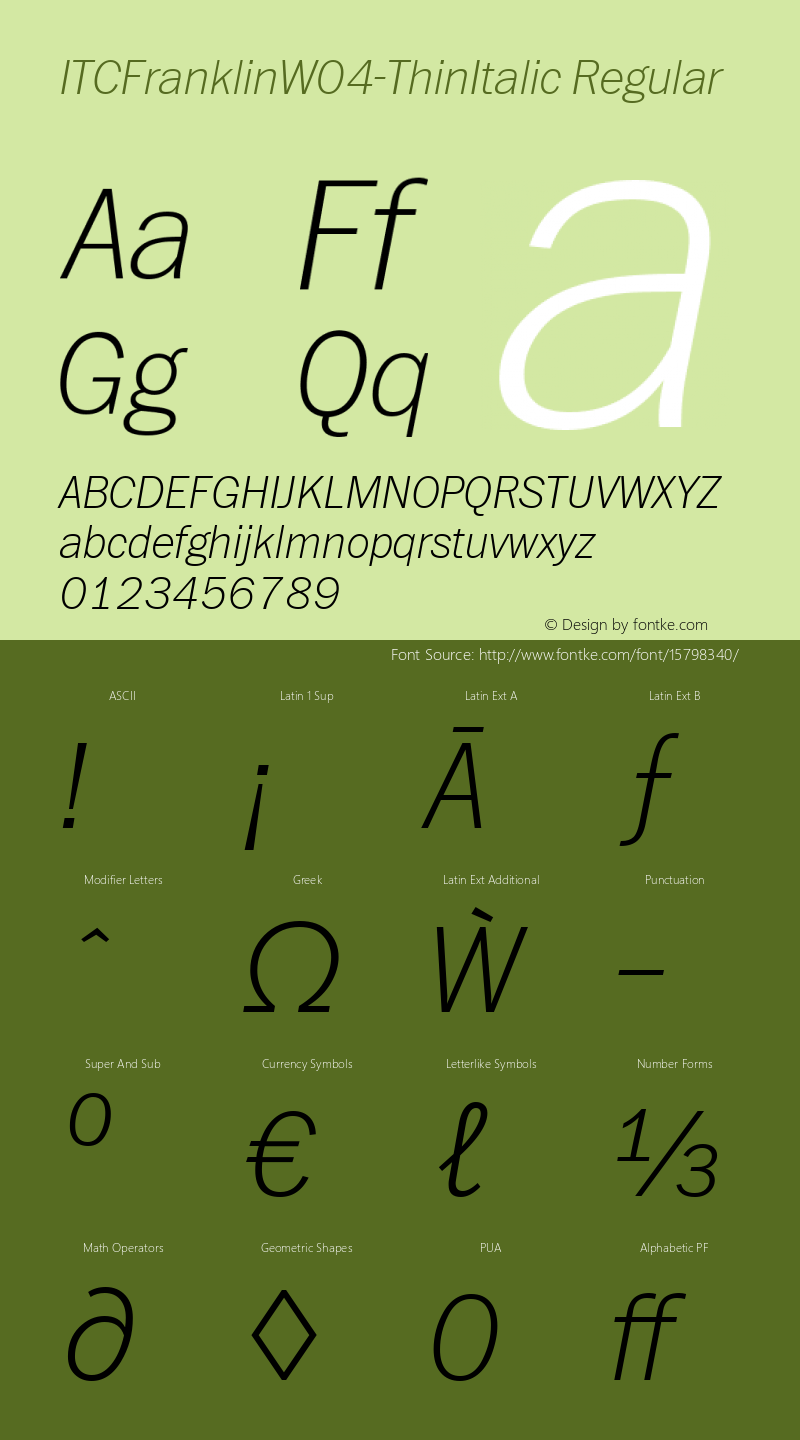 ITCFranklinW04-ThinItalic Regular Version 1.1 Font Sample