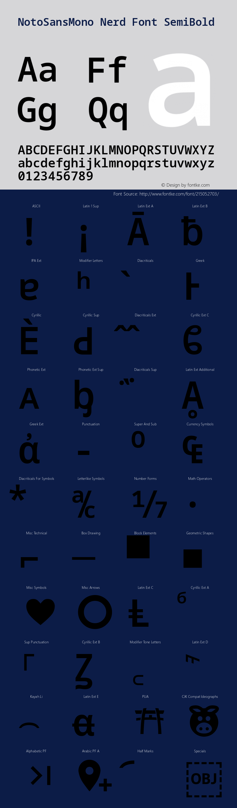 Noto Sans Mono SemiBold Nerd Font Complete Version 2.000;GOOG;noto-source:20170915:90ef993387c0; ttfautohint (v1.7);Nerd Fonts 2.1.0图片样张
