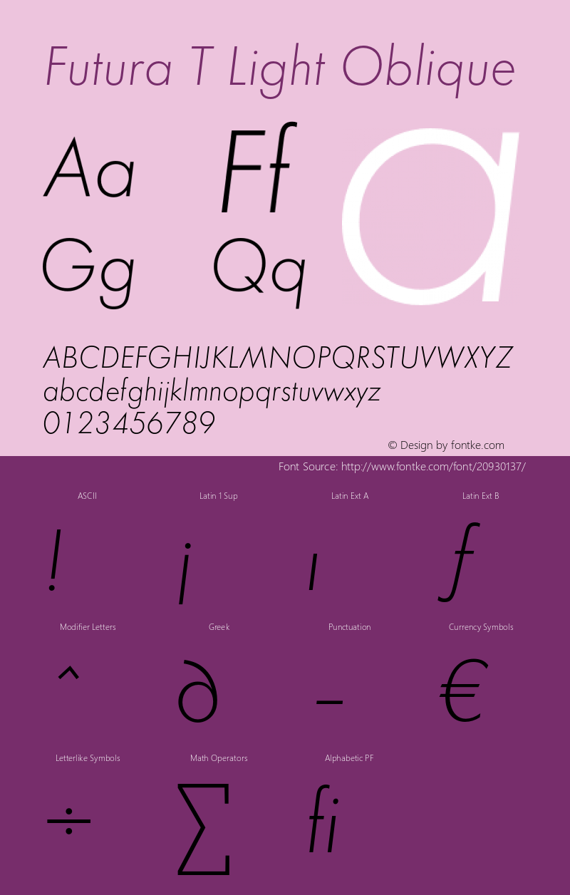 FuturaT-LighObli 001.005 Font Sample