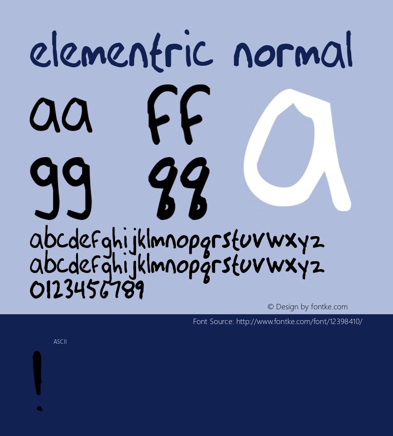 Elementric Normal 1.0 Tue Jan 13 19:20:51 1998 Font Sample