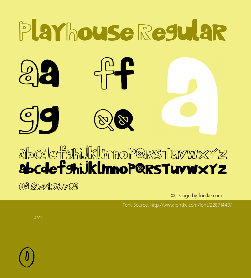 PlayHouse Version 1.00 June 27, 2012, initial release Font Sample