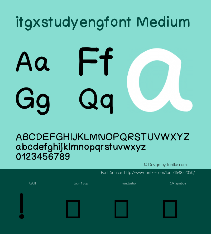 itgxstudyengfont Version 001.000 Font Sample