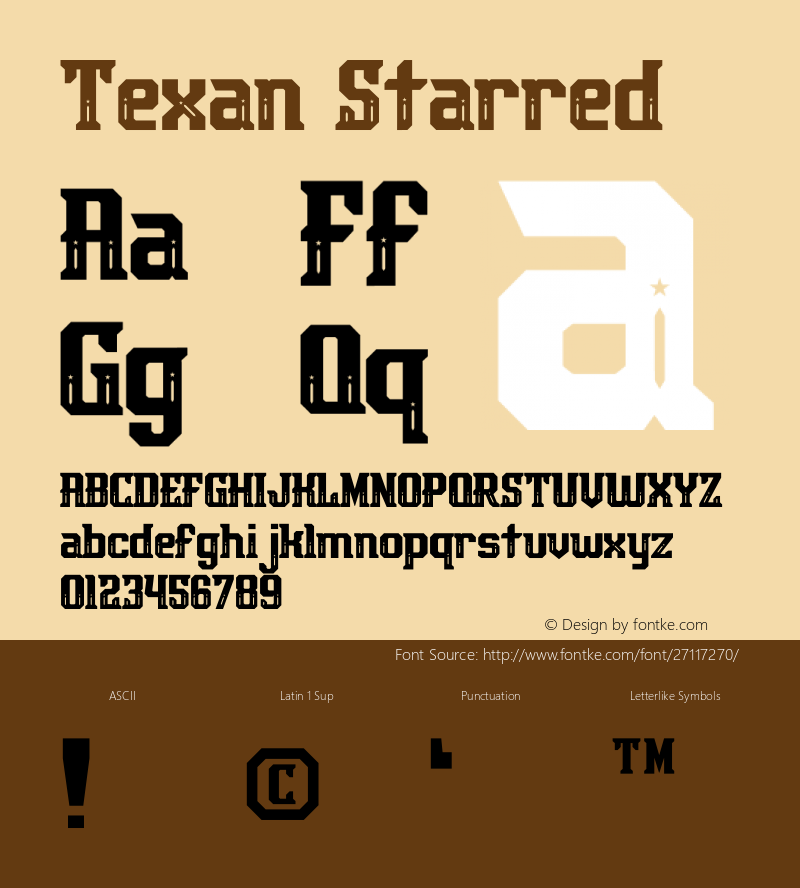 Texan Starred Version 1.005;Fontself Maker 2.1.2 Font Sample