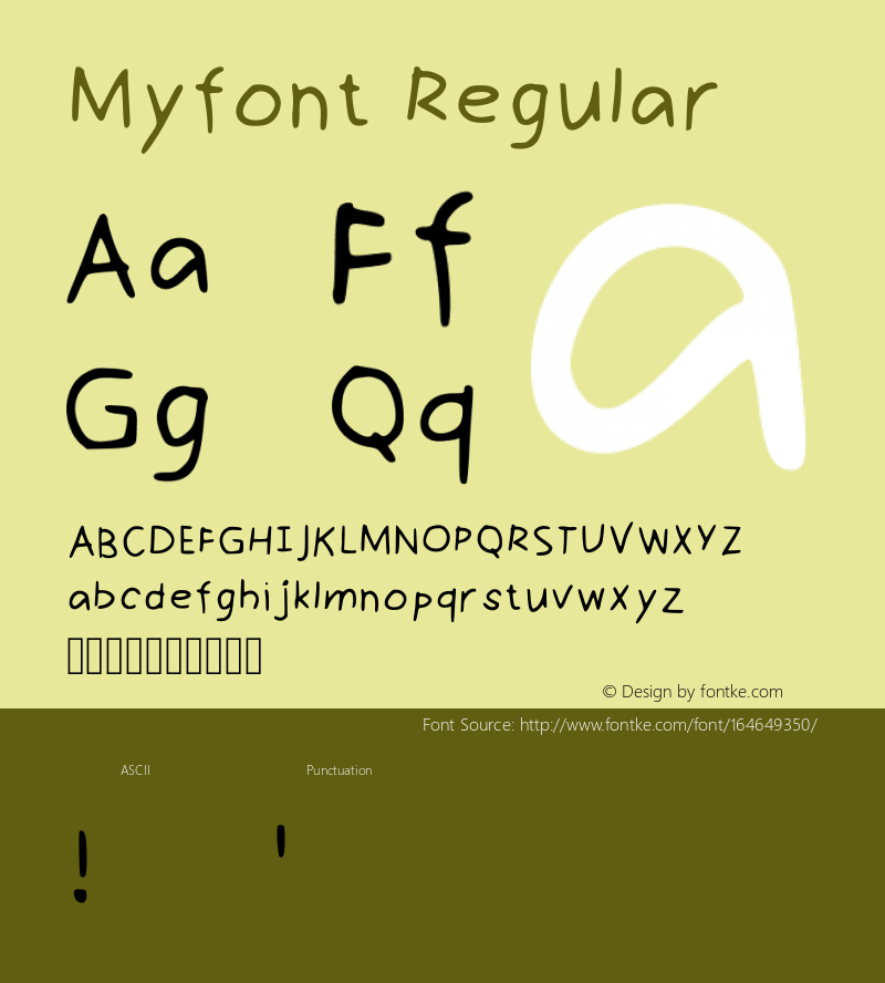 Myfont Regular Version 001.005 Font Sample