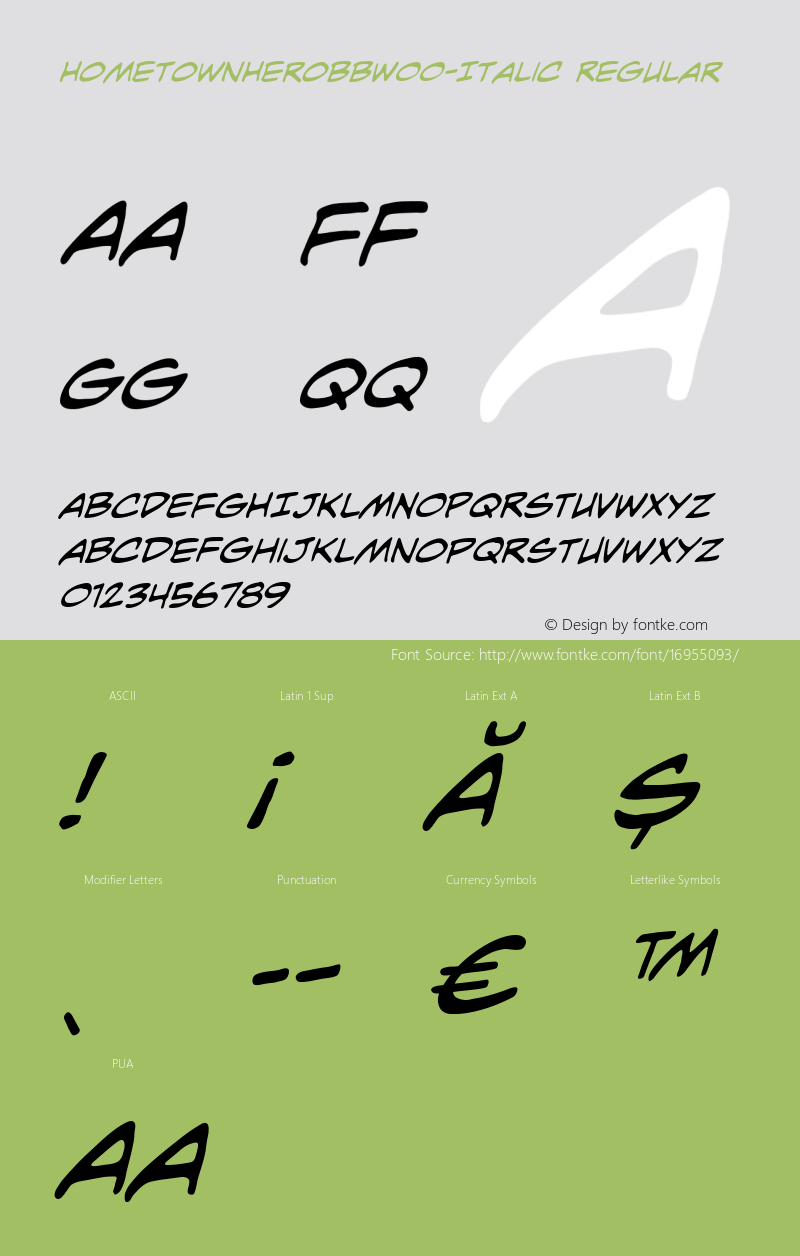 HometownHeroBBW00-Italic Regular Version 1.00 Font Sample