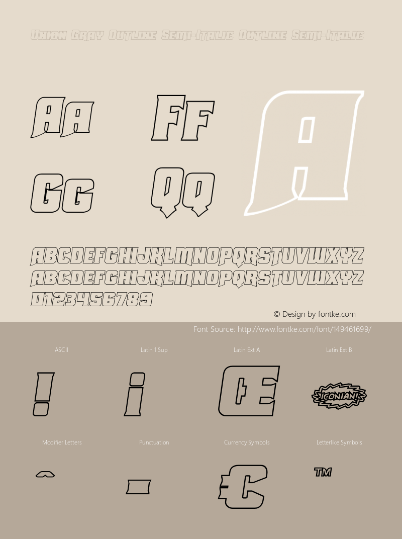 Union Gray Outline Semi-Italic Version 1.0; 2015 Font Sample