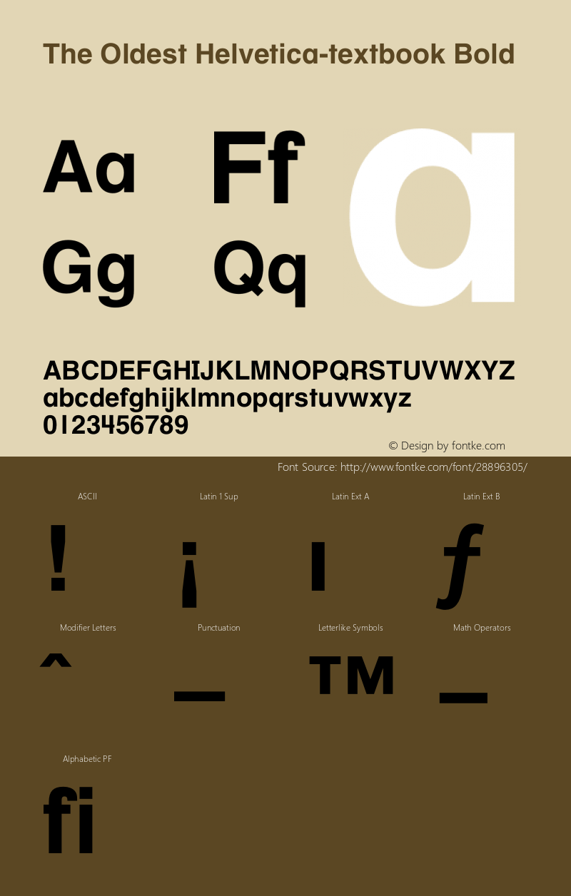 The Oldest Helvetica-textbook Bold Version 1.00;March 10, 2019;FontCreator 11.5.0.2422 64-bit Font Sample