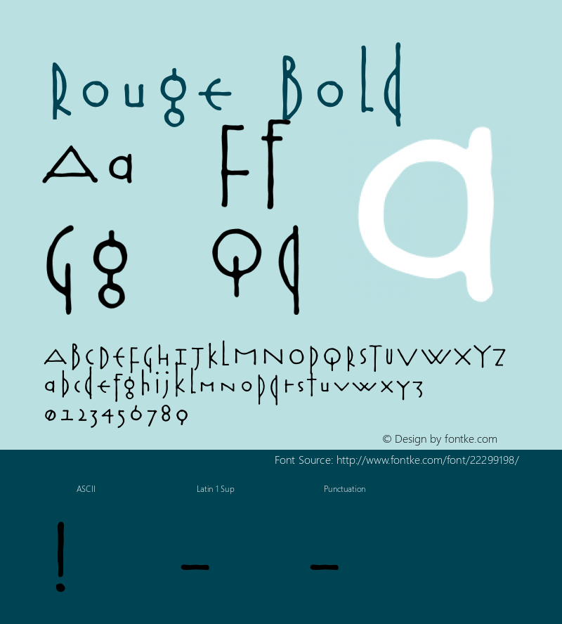 Rouge Bold Version 1.000 2007 initial release Font Sample