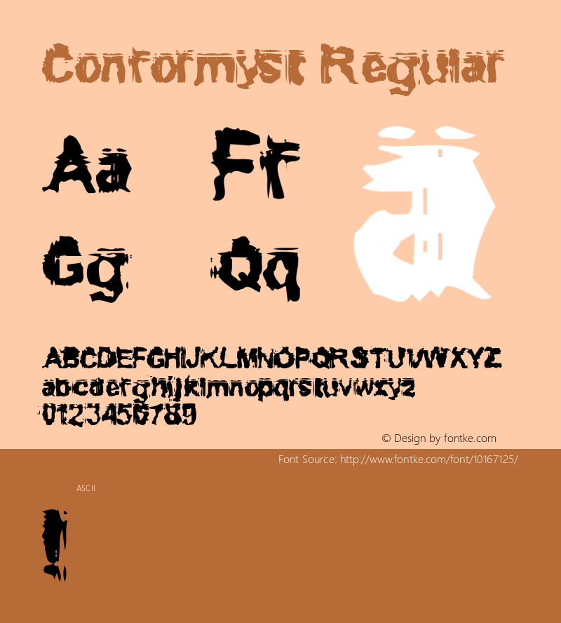 Conformyst Regular Macromedia Fontographer 4.1.2 4/20/96 Font Sample