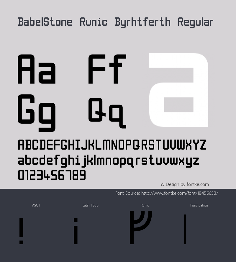 BabelStone Runic Byrhtferth Regular Version 1.04 November 6, 2013 Font Sample