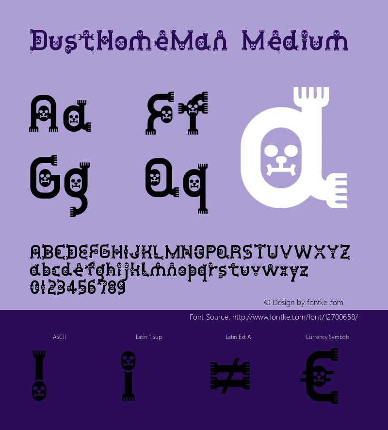 DustHomeMan Medium Macromedia Fontographer 4.1J 02.1.24 Font Sample