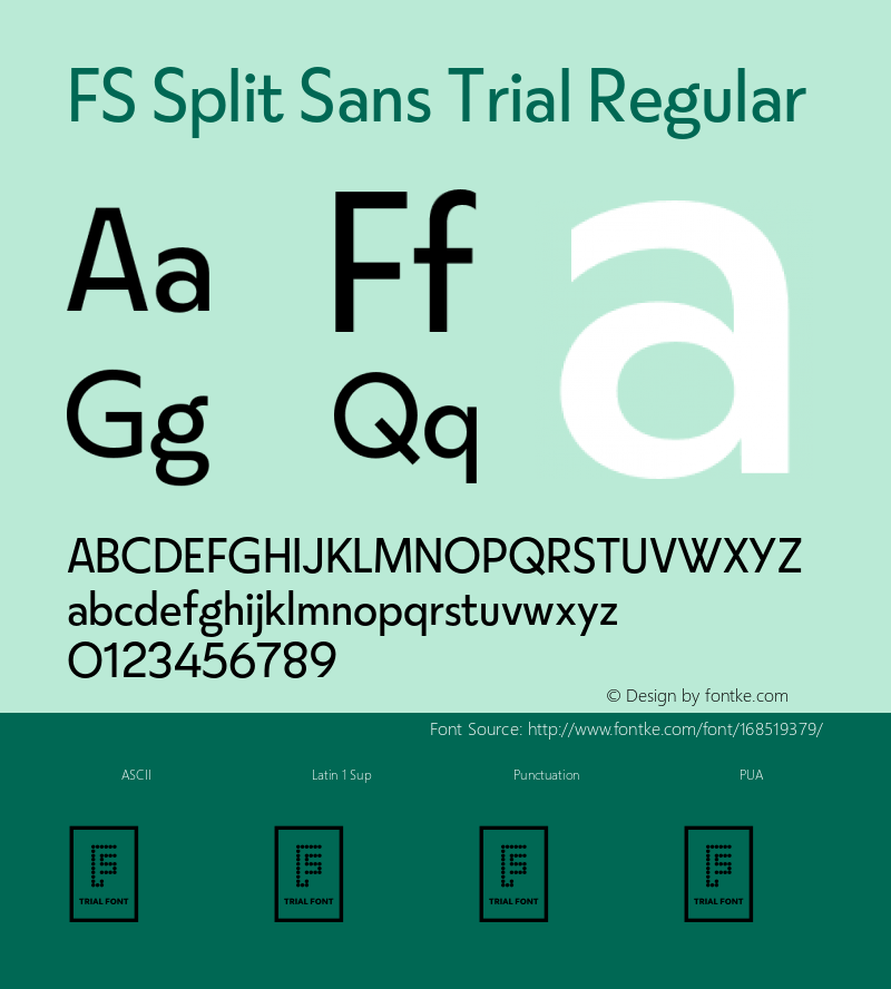 FS Split Sans Trial Regular Version 1.001;hotconv 1.0.109;makeotfexe 2.5.65596图片样张