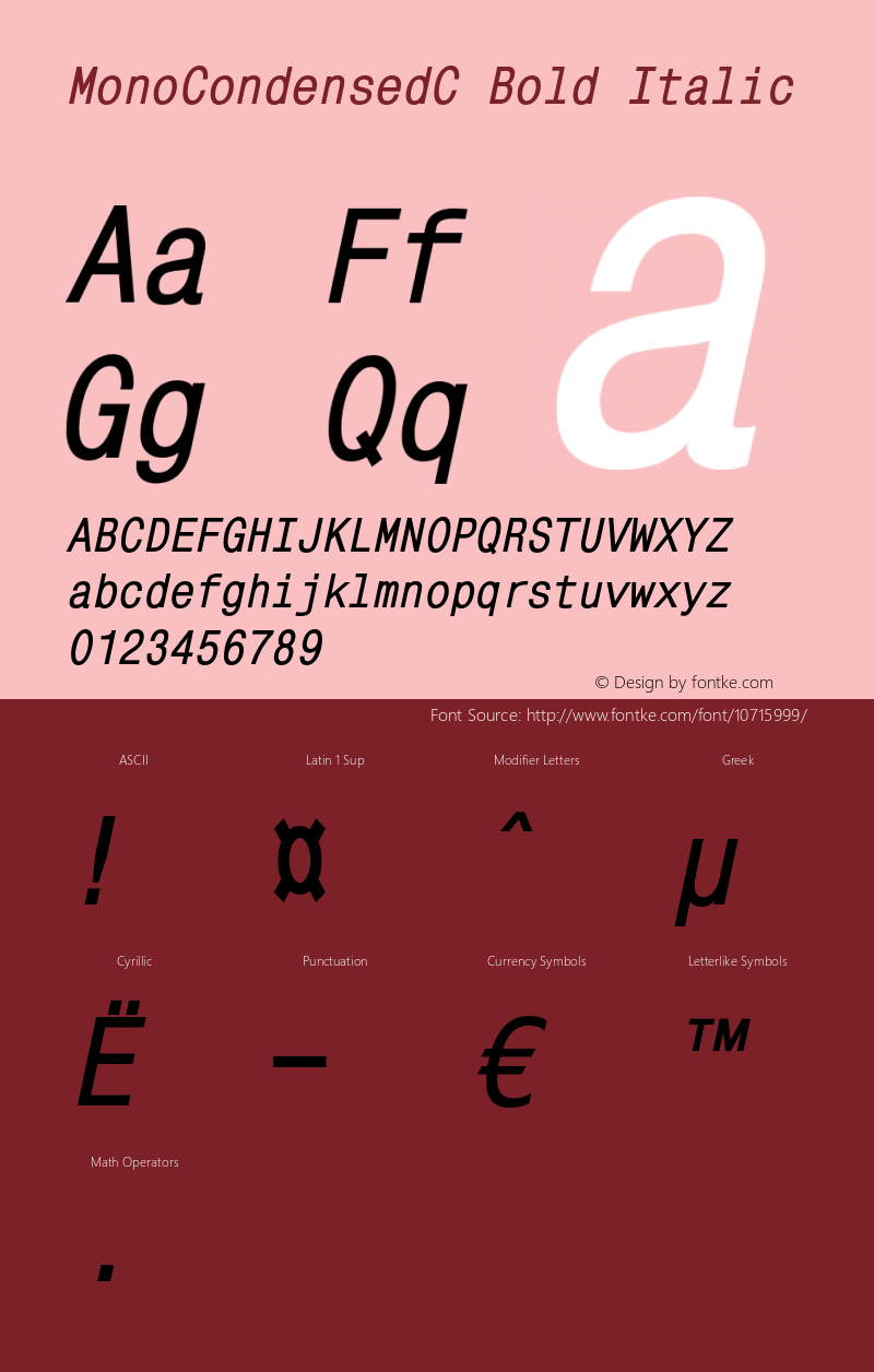 MonoCondensedC Bold Italic OTF 1.0;PS 001.000;Core 116;AOCW 1.0 161 Font Sample