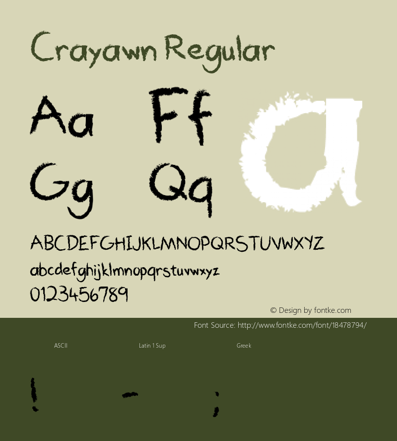 Crayawn Regular 1.00 rodfellows12@gmail.com Font Sample