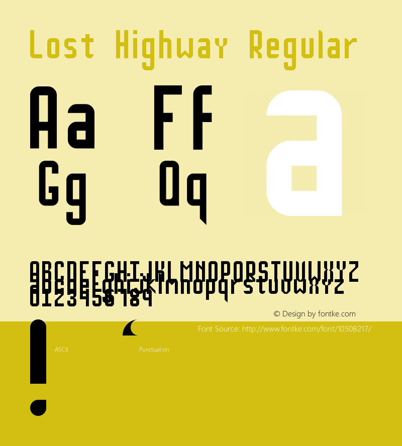 Lost Highway Regular Version 1.0 Font Sample