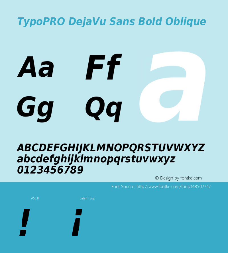 TypoPRO DejaVu Sans Bold Oblique Version 2.34 Font Sample