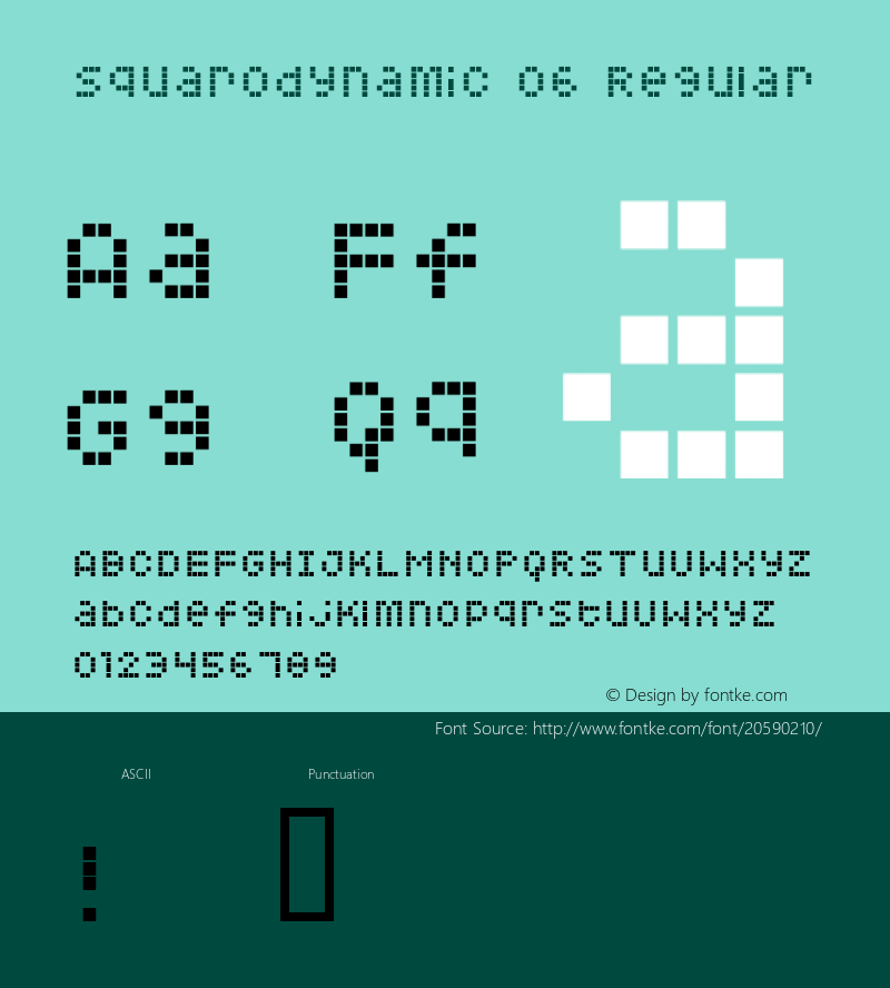 Squarodynamic 06 Macromedia Fontographer 4.1.3 1/3/01 Font Sample