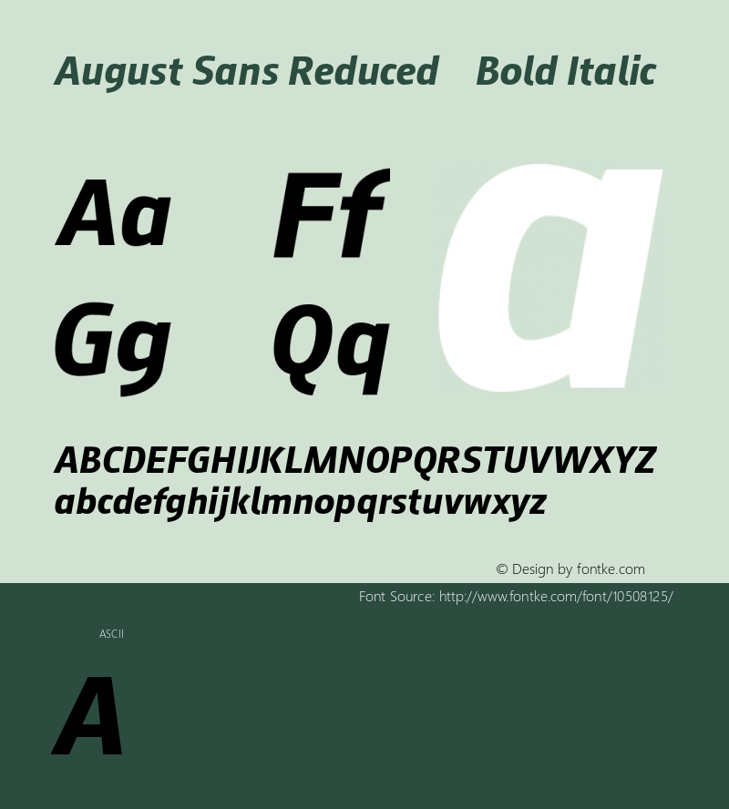 August Sans Reduced 76 Bold Italic Version 2.003 Font Sample