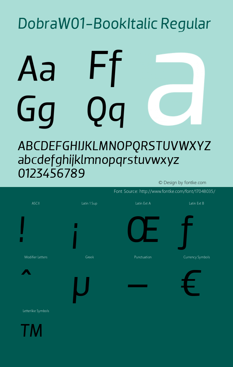 DobraW01-BookItalic Regular Version 1.00 Font Sample