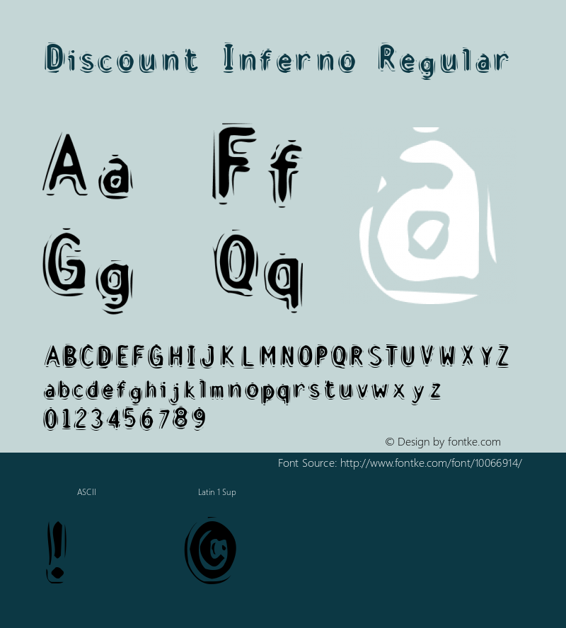 Discount Inferno Regular Macromedia Fontographer 4.1 11/13/98 Font Sample