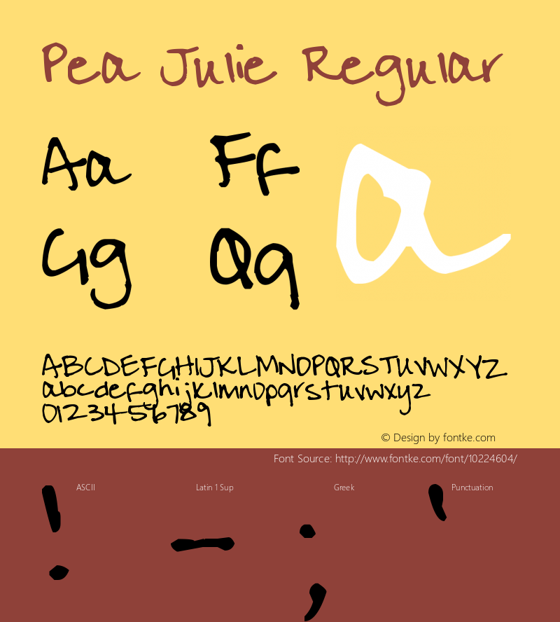 Pea Julie Regular Version 1.00 April 27, 2006, initial release Font Sample