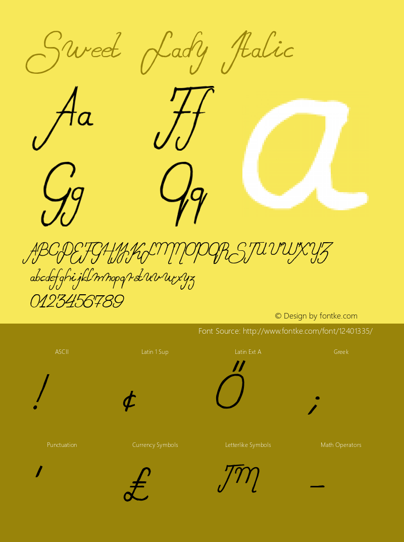 Sweet Lady Italic Version 1.00 February 17, 2011, initial release Font Sample