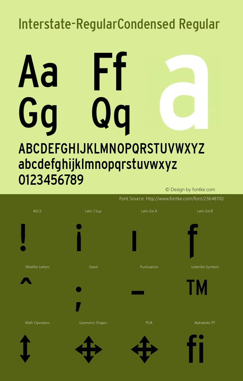 Interstate-RegularCondensed Version 2.0; 1999; initial release Font Sample