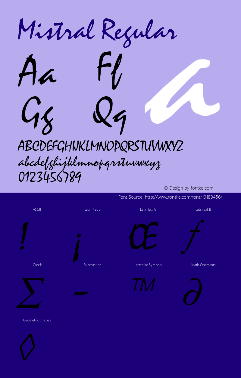 Mistral Regular Altsys Fontographer 3.5  11/18/92 Font Sample