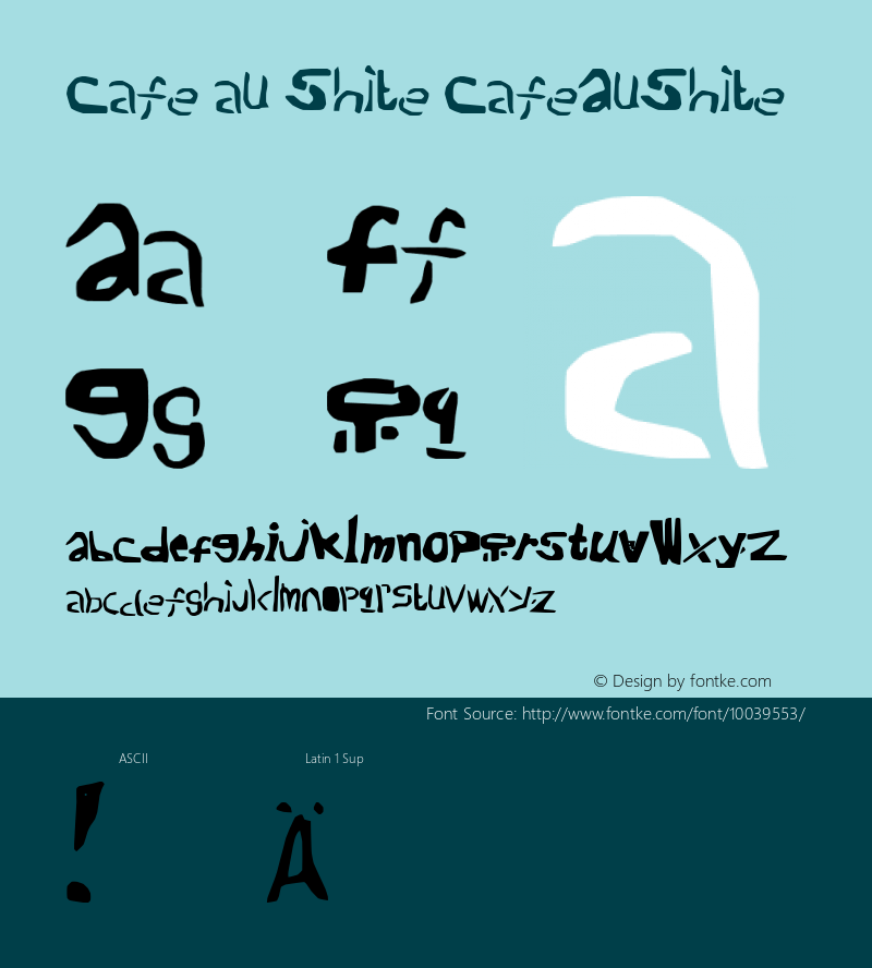 Cafe au Shite CafeAuShite 2000; 1.0, Re-Release Font Sample