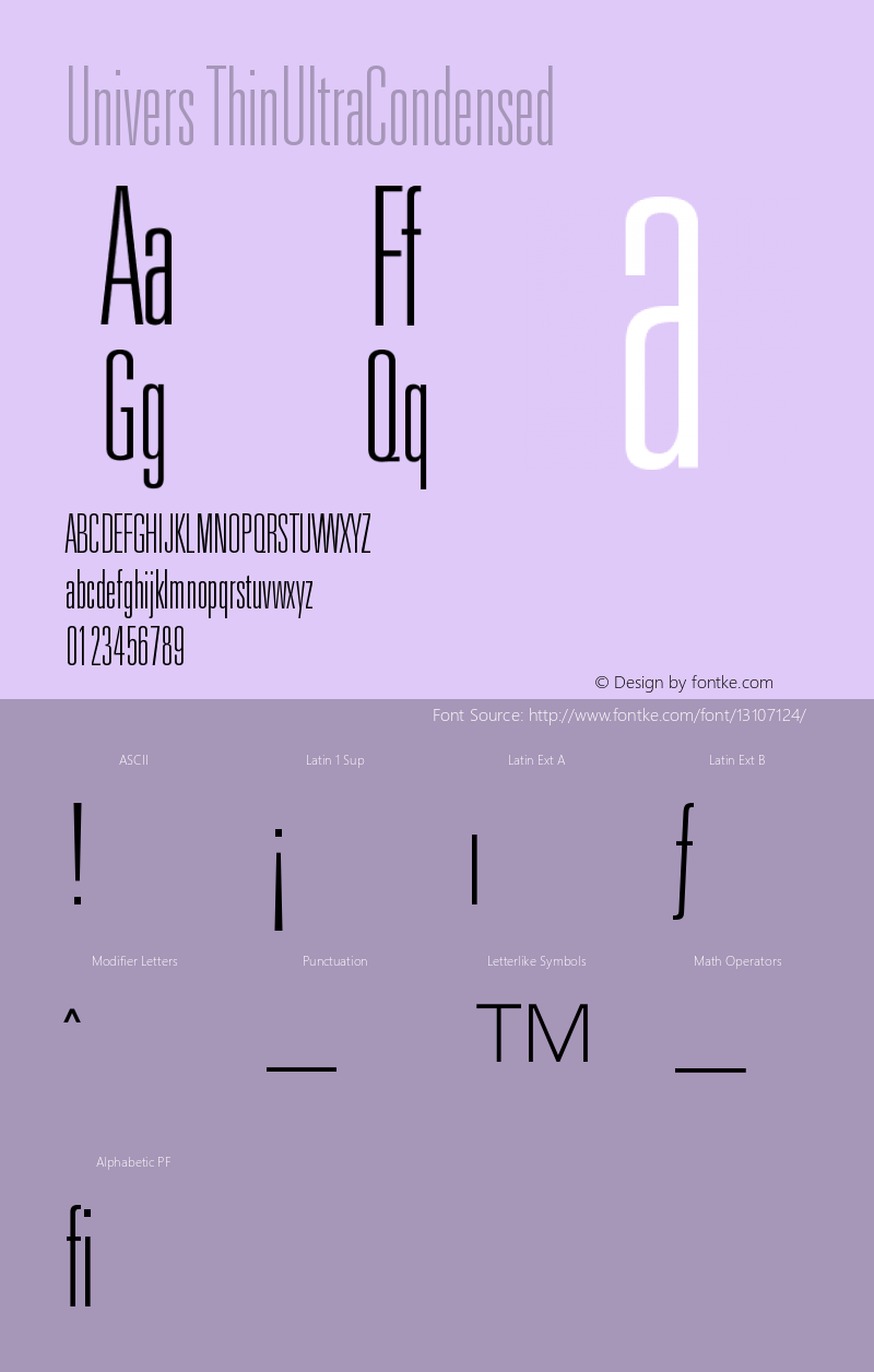 Univers ThinUltraCondensed Version 001.000 Font Sample